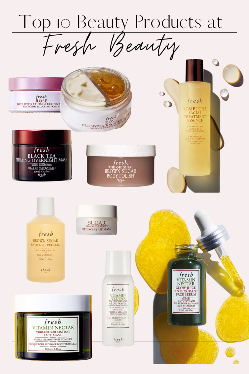 FRESH BEAUTY TOP 10 ALL TIME FAVOURITE SKINCARE PRODUCTS